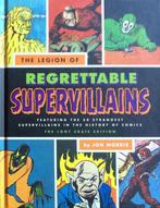 The legion of regrettable supervillains 9781594749674, Zo goed als nieuw, Jon Morris, Verzenden