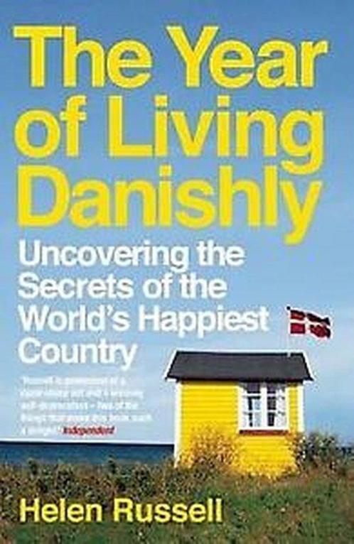 Year Of Living Danishly 9781785780233, Livres, Livres Autre, Envoi