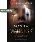 Manila Madness 9789083254081 Eu van Aerschot, Verzenden, Gelezen, Eu van Aerschot