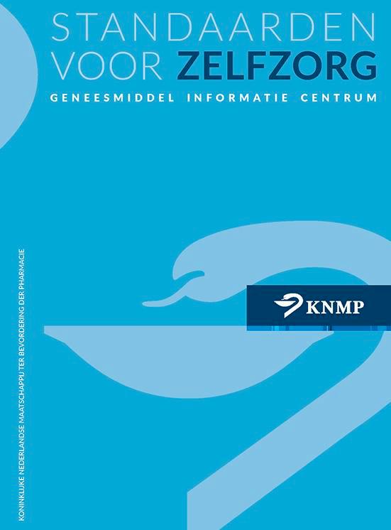 Standaarden voor Zelfzorg 9789082150599, Livres, Santé, Diététique & Alimentation, Envoi