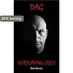 Dag verslaving (!)(?) 9789402233711 Harm Huizenga, Boeken, Verzenden, Gelezen, Harm Huizenga