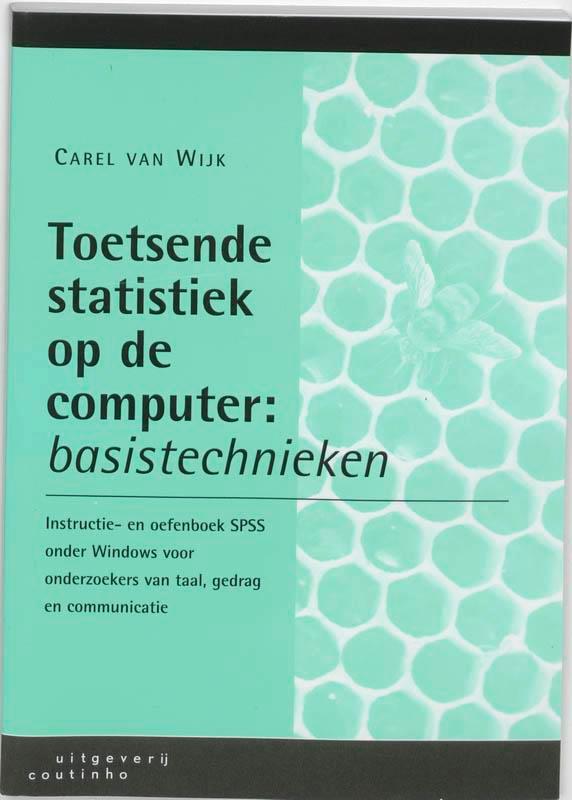 Toetsende statistiek op de computer Basistechnieken, Boeken, Wetenschap, Gelezen, Verzenden