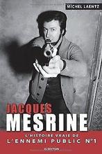 Jacques Mesrine : Lhistoire vraie de lEnnemi Publ...  Book, Livres, Michel Laentz, Verzenden