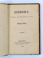 George Sand - Isidora. Journal dun solitaire a Paris - 1845, Antiquités & Art, Antiquités | Livres & Manuscrits