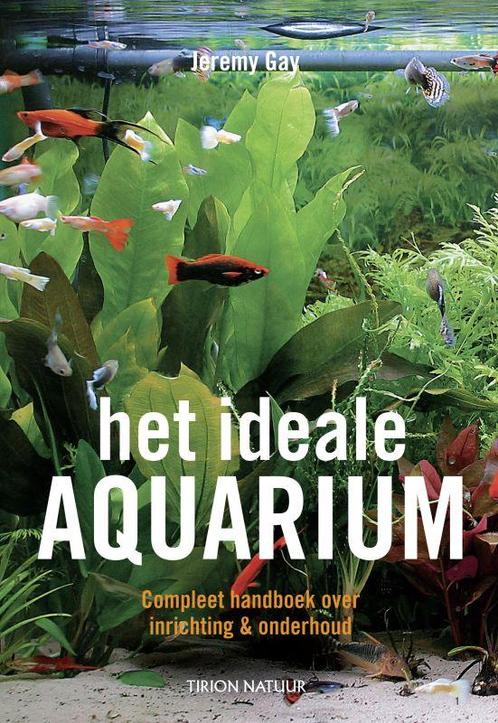 Het ideale aquarium / Tirion natuur 9789052106380 J. Gay, Boeken, Hobby en Vrije tijd, Zo goed als nieuw, Verzenden