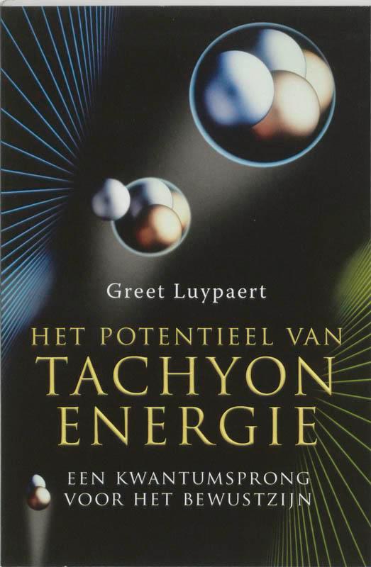 Het potentieel van tachyonenergie 9789020243925 G. Luypaert, Livres, Santé, Diététique & Alimentation, Envoi