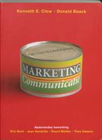 Geintegreerde Marketingcommunicatie 9789043016391, Boeken, Kenneth E. Clow, Donald Baack, Zo goed als nieuw, Verzenden
