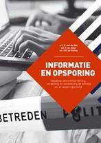 Informatie en Opsporing 9789067205955 D. van der Bel, Verzenden, Zo goed als nieuw, D. van der Bel