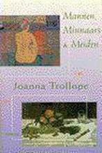 MANNEN MINNAARS EN MEIDEN 9789041006479 TROLLOPE, Boeken, Verzenden, Gelezen, TROLLOPE