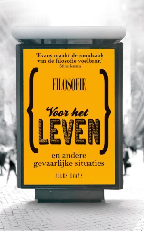 Filosofie voor het leven 9789025903671 Jules Evans, Livres, Philosophie, Envoi