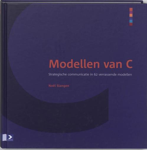 Strategische communicatie - Modellen van C 9789052615301, Boeken, Economie, Management en Marketing, Zo goed als nieuw, Verzenden