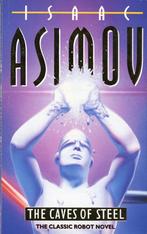 Caves of Steel 9780586008355 Isaac Asimov, Livres, Verzenden, Isaac Asimov