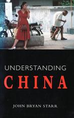 Understanding China - John Bryan Starr - 9781861971166 - Pap, Verzenden, Nieuw
