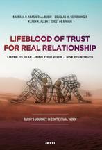 Lifeblood of trust for real relationship 9789492398321, Verzenden, Barbara R. Krasner Aka Budir