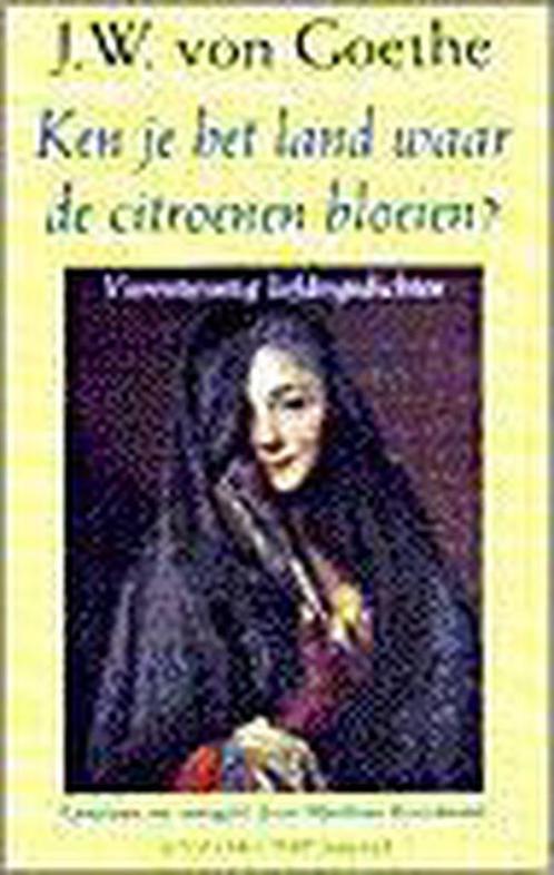 Ken je het land waar de citroenen bloeien ? 9789035119987, Boeken, Overige Boeken, Zo goed als nieuw, Verzenden