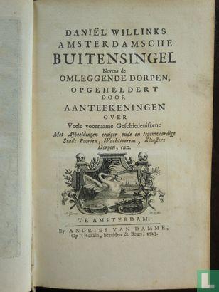 Willink, Daniël - Daniel Willinks Amsterdamsche Buitensin.., Livres, Histoire & Politique, Envoi