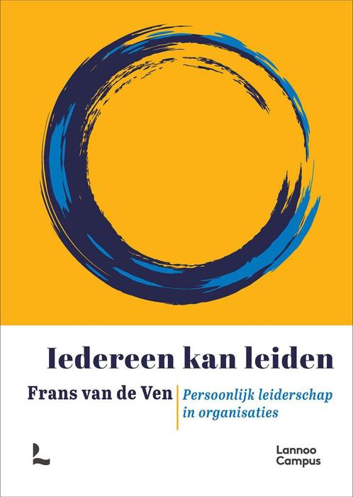 Iedereen kan leiden (9789401478014, Frans Van de Ven), Livres, Livres scolaires, Envoi