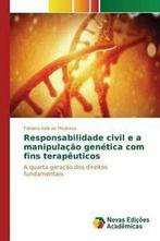 Responsabilidade civil e a manipulacao genetica. Fabiana., Zo goed als nieuw, Irala de Medeiros Fabiana, Verzenden