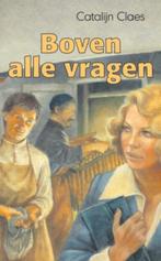 Boven alle vragen 9789020529548 Catalijn Claes, Verzenden, Gelezen, Catalijn Claes