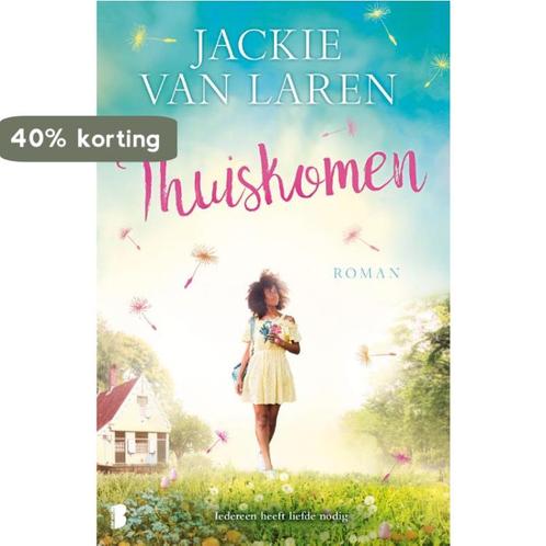 Thuiskomen 9789022587553 Jackie van Laren, Boeken, Romans, Gelezen, Verzenden