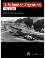 ALFA ROMEO ARGENTINA, 100 ANNI, Boeken, Nieuw