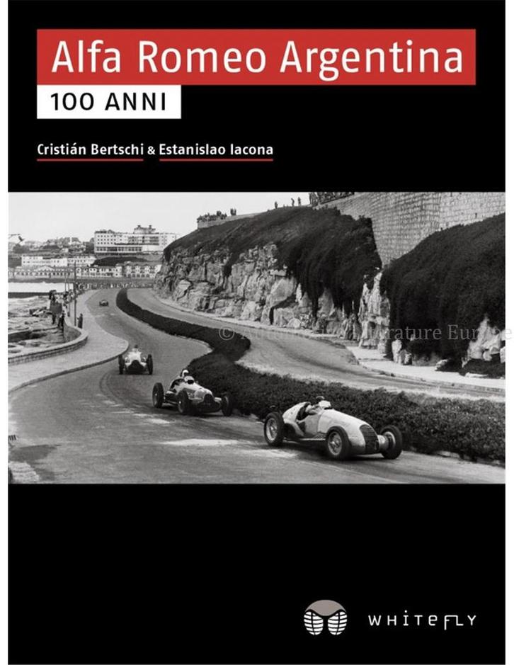 ALFA ROMEO ARGENTINA, 100 ANNI, Boeken, Auto's | Boeken