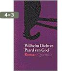 PAARD VAN GOD 9789021459776 W. Dichter, Boeken, Verzenden, Gelezen, W. Dichter