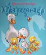 De mooiste sprookjes Het lelijke eendje 9789492116369, Boeken, Kinderboeken | Baby's en Peuters, Verzenden, Gelezen