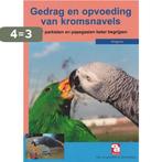 Gedrag & opvoeding van kromsnavels / Over Dieren / 183, Verzenden, Zo goed als nieuw, J.C. Brederode Gallego