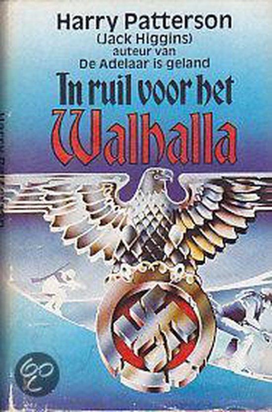 In ruil voor het walhalla 9789010019899 James Patterson, Boeken, Overige Boeken, Gelezen, Verzenden