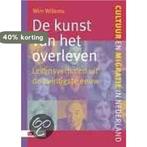De kunst van het overleven / Cultuur en migratie in, Boeken, Verzenden, Gelezen, W. Willems