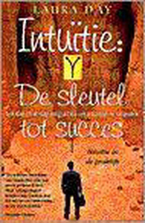 Intuitie Sleutel Tot Succes 9789055015597, Livres, Psychologie, Envoi