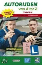 Autorijden Van A tot Z, gebaseerd op de officiële leerstof /, Boeken, Verzenden, Gelezen, Flor Koninckx