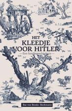 Het kleedje voor Hitler 9789021469072 Bas von Benda-Beckmann, Verzenden, Bas von Benda-Beckmann