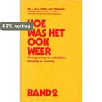 Hoe was het ook weer Band 1 en 2 9789060094099 Rappard, Boeken, Verzenden, Gelezen, Rappard
