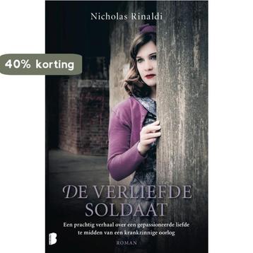 De verliefde soldaat 9789022586358 Nicholas Rinaldi, Verzenden, Nicholas Rinaldi