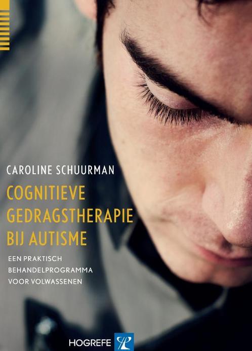Cognitieve gedragstherapie bij autisme 9789079729227, Boeken, Psychologie, Gelezen, Verzenden