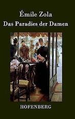 Das Paradies der Damen  Émile Zola  Book, Émile Zola, Verzenden