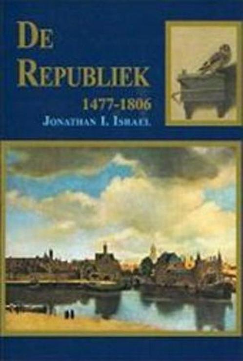 De Republiek 1477-1806 9789051942217 J.I. Israel, Boeken, Overige Boeken, Gelezen, Verzenden