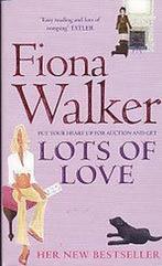 Lots Of Love 9780340836811 Fiona Walker, Boeken, Verzenden, Gelezen, Fiona Walker