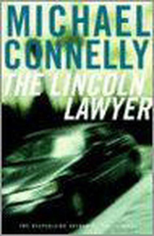 The Lincoln Lawyer 9780316734936, Livres, Livres Autre, Envoi