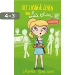 Het lastige leven van Léa Olivier 3 -  Het lastige leven van, Boeken, Verzenden, Gelezen, Catherine Girard-Audet