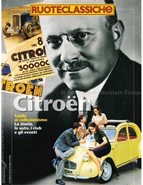 2006 RUOTECLASSICHE MAGAZINE CITROËN SPECIA ITALIAANS, Boeken, Auto's | Folders en Tijdschriften