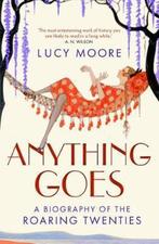Anything Goes 9781843547785, Lucy Moore, Lucy Moore, Verzenden