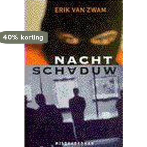 Nachtschaduw 9789022523711 Erik van Zwam, Boeken, Thrillers, Gelezen, Verzenden