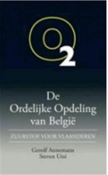 De Ordelijke Opdeling van België. Zuurstof voor Vlaanderen, Verzenden, Gerolf Annemans