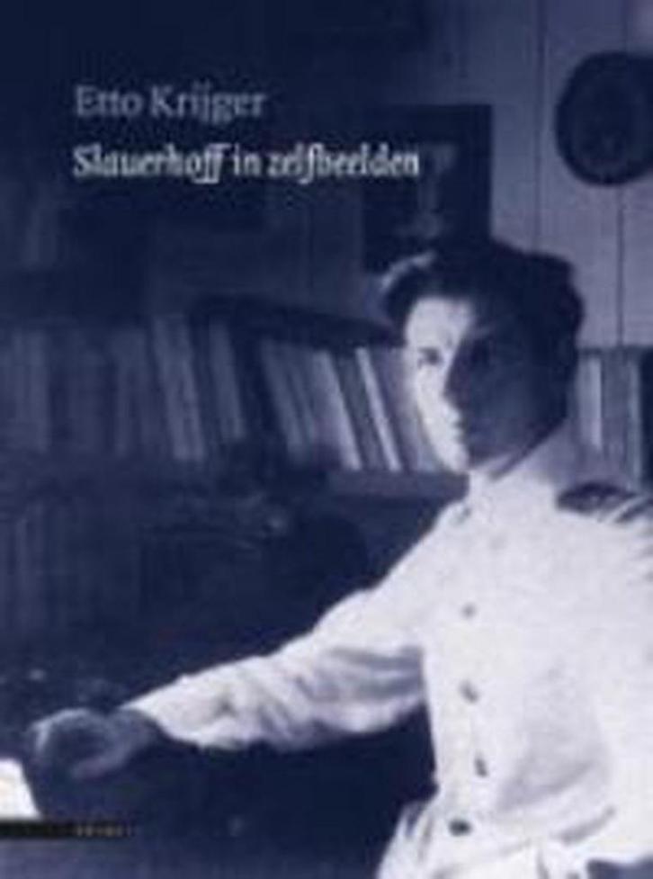 Slauerhoff in zelfbeelden 9789045001425 E. Krijger, Boeken, Literatuur, Zo goed als nieuw, Verzenden