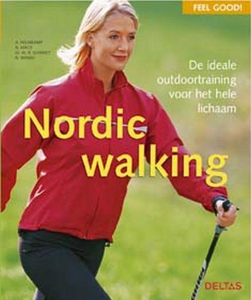 Nordic walking / Feel good! 9789044711738 A. Helmkamp, Boeken, Gezondheid, Dieet en Voeding, Zo goed als nieuw, Verzenden