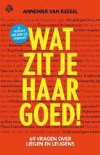 Wat zit je haar goed! 9789462971677 Annemiek van Kessel, Boeken, Verzenden, Zo goed als nieuw, Annemiek van Kessel