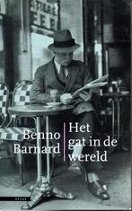 GAT IN DE WERELD 9789025400644 Benno Barnard, Verzenden, Gelezen, Benno Barnard